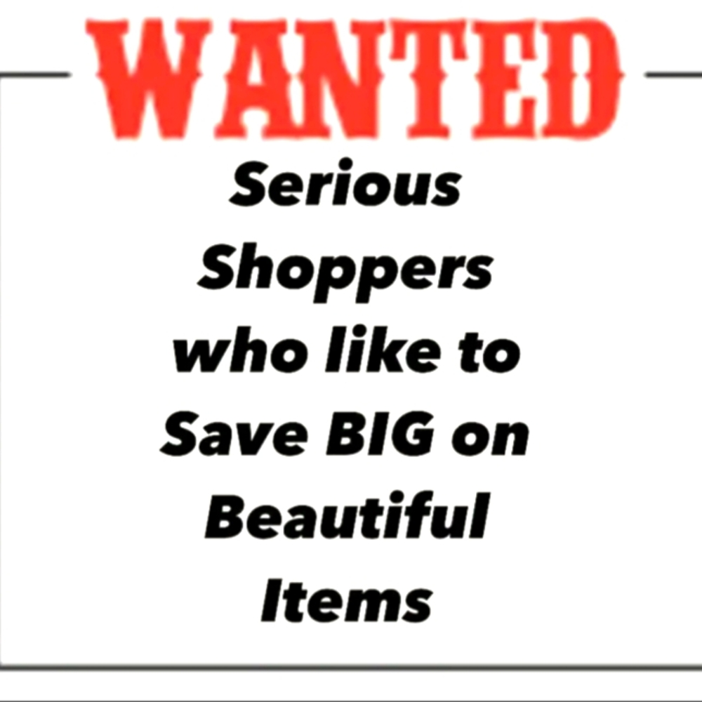 Serious Shoppers Only